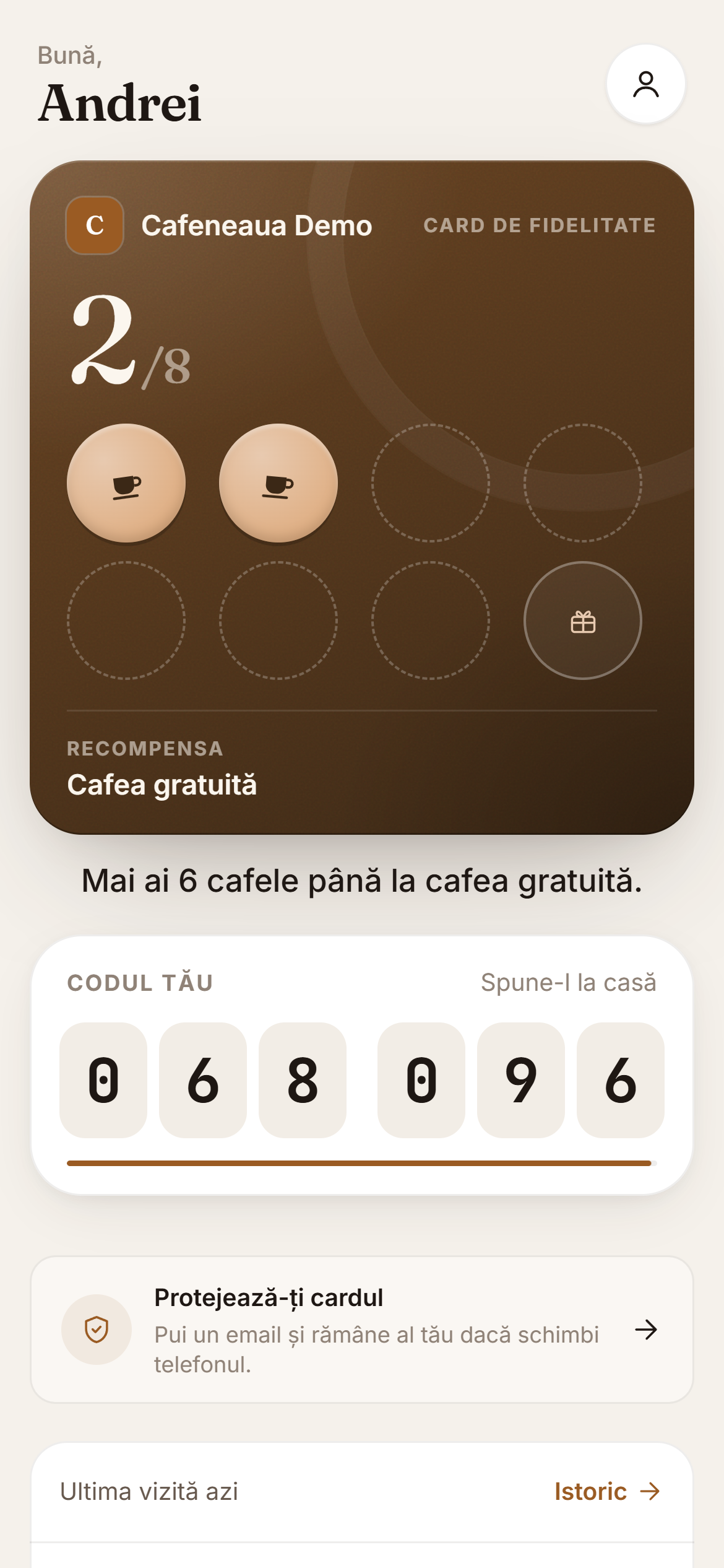 Cardul unui client în telefon: două ștampile din opt, recompensa și codul de 6 cifre.